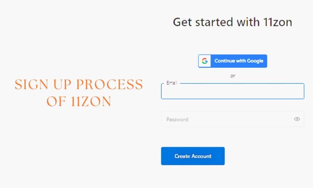 The Sign Up Process Of 11zon